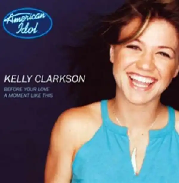Kelly Clarkson - A Moment Like This
